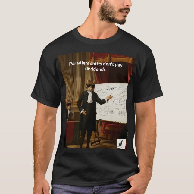 Paradigmskiften Betalar inte utdelningar - katpita T Shirt (Framsida)