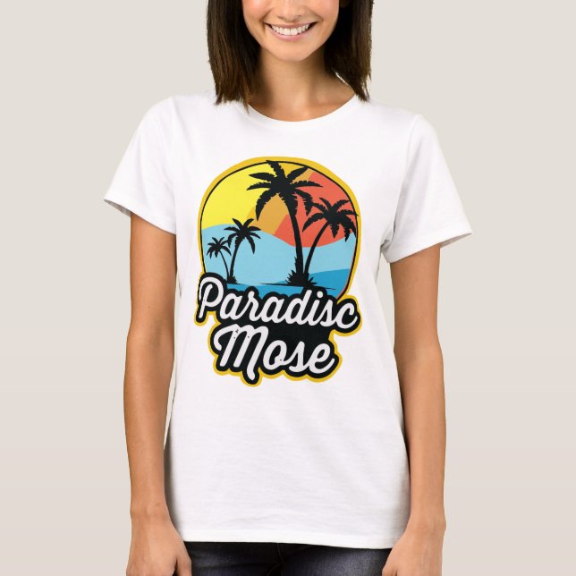 "Paradisc Mose" - T Shirt (Framsida)