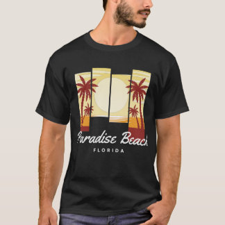 Paradise Beach Florida T Shirt