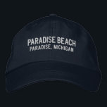 Paradise Beach Michigan Embroidered Baseball Hat Broderad Keps<br><div class="desc">Paradise Beach,  Paradise Michigan Embroidered Baseball Hat</div>