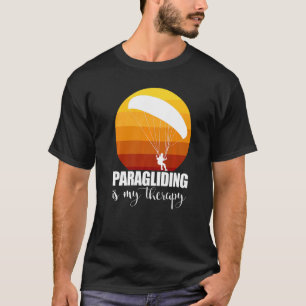 Paragliding är min terapeutiska kvinnliga Paraglid T Shirt