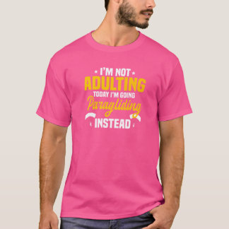 Paragliding Fallskärm Paragliders hang Gliding Him T Shirt