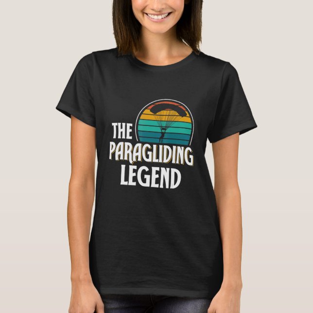 Paragliding Legend Paraglider Glider Pilot Paragli T Shirt (Framsida)