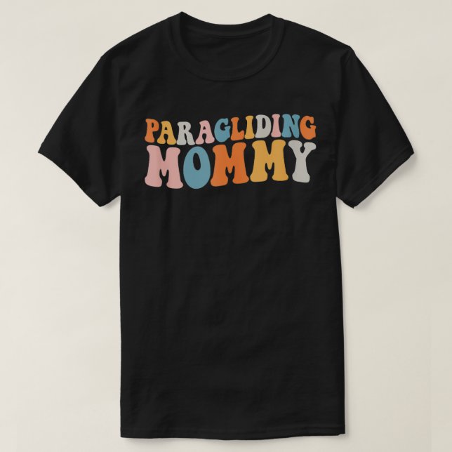 ParagliERING Mamma Paraglider Soaring Himlar Ävent T Shirt (Design framsida)