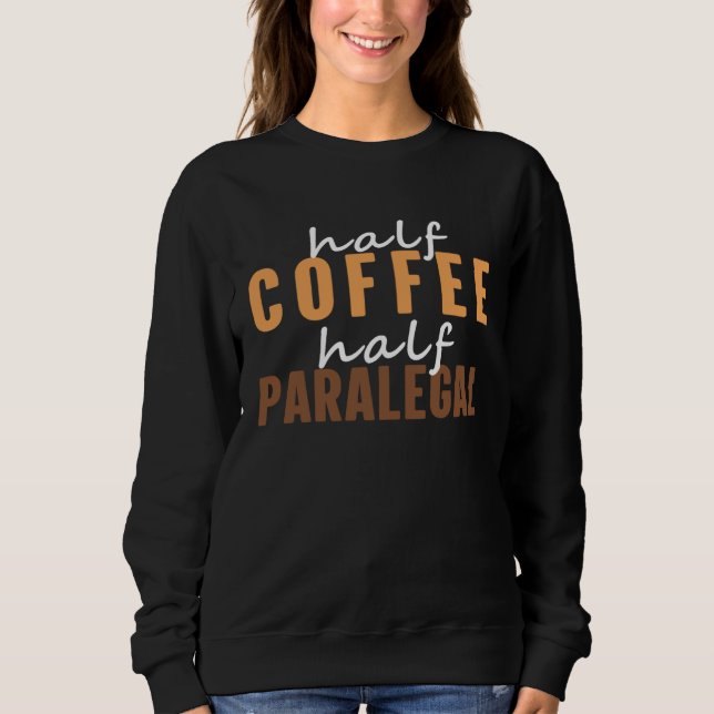 Paralegal I Love Drinking Hot Coffee  Saying T Shirt (Framsida)