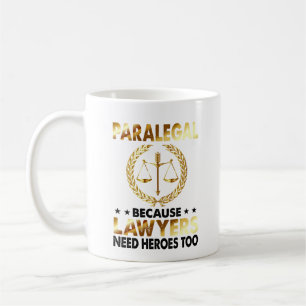 Paralegal Lawyers Need Heroes Law Kaffemugg