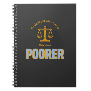 Paralegal, precis som en advokat, mycket fattigare anteckningsbok