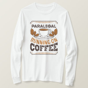 Paralegal som kör på kaffekoffeine Gift T Shirt