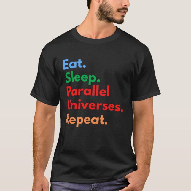 Parallella Eat-vilolägen Upprepa för yttre spak T Shirt (Framsida)