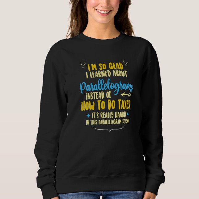 Parallellogram Sägande För Studenter Sarcastic Mat T Shirt (Framsida)