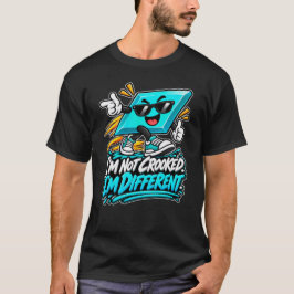 Parallelogram — Jag är inte krokig jag är annorlun T Shirt