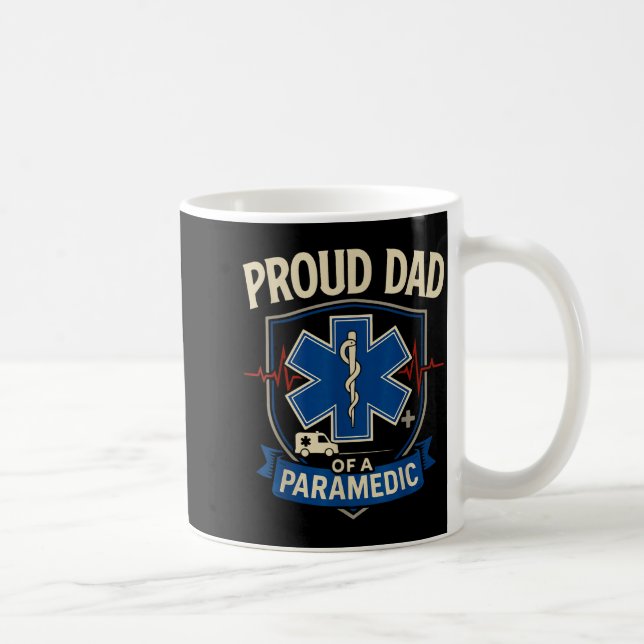 Paramedic Dad Proud Dad Of A Paramedic  Kaffemugg (Höger)