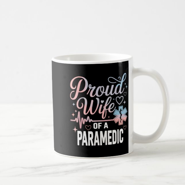 Paramedic Wife Proud Wife Of An Paramedic  Kaffemugg (Höger)