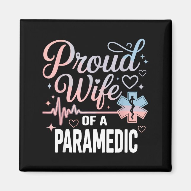 Paramedic Wife Proud Wife Of An Paramedic  Magnet (Framsidan)