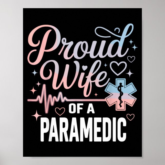 Paramedic Wife Proud Wife Of An Paramedic  Poster (Framsidan)