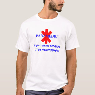 Paramedicinsk uppsluppen T-tröja Tee