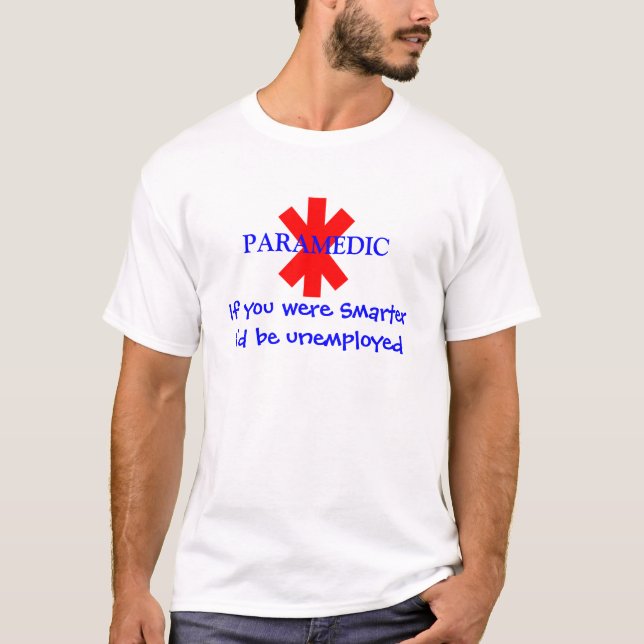 Paramedicinsk uppsluppen T-tröja Tee (Framsida)