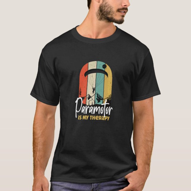 Paramotor är min terapi som paragliderar Fallskärm T Shirt (Framsida)
