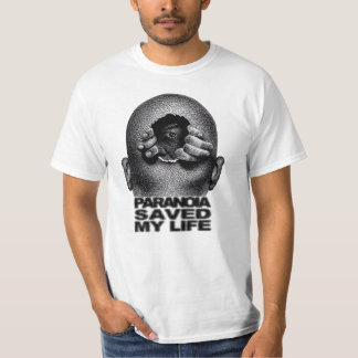Paranoia räddade mitt liv, ny trend, presentidé t shirt
