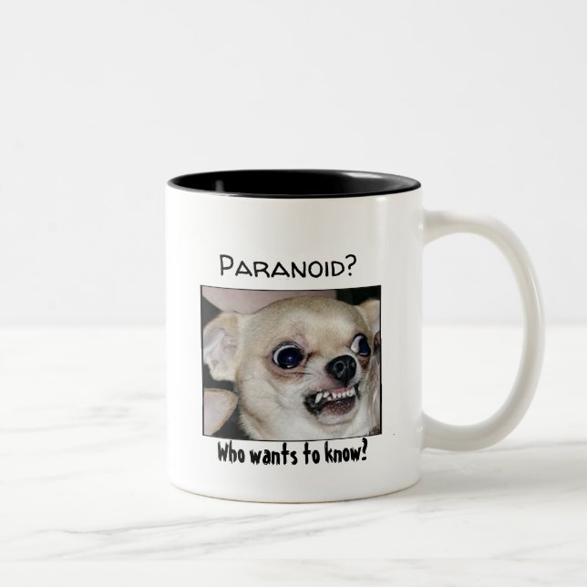 Paranoid Chihuahua Pour out din oro Två-Tonad Mugg (Höger)
