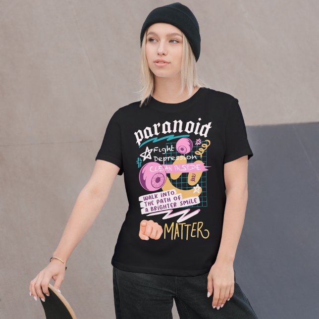 Paranoid Fight Depression Streetwear T-Shirt (Skapare uppladdad)