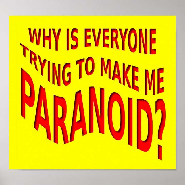 Paranoid - funny Poster tecken (Framsidan)