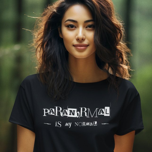Paranormal är min vanliga svarta vita gästjakt t shirt (Skapare uppladdad)