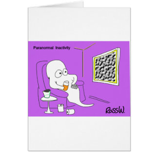 Paranormal inactivity. hälsningskort