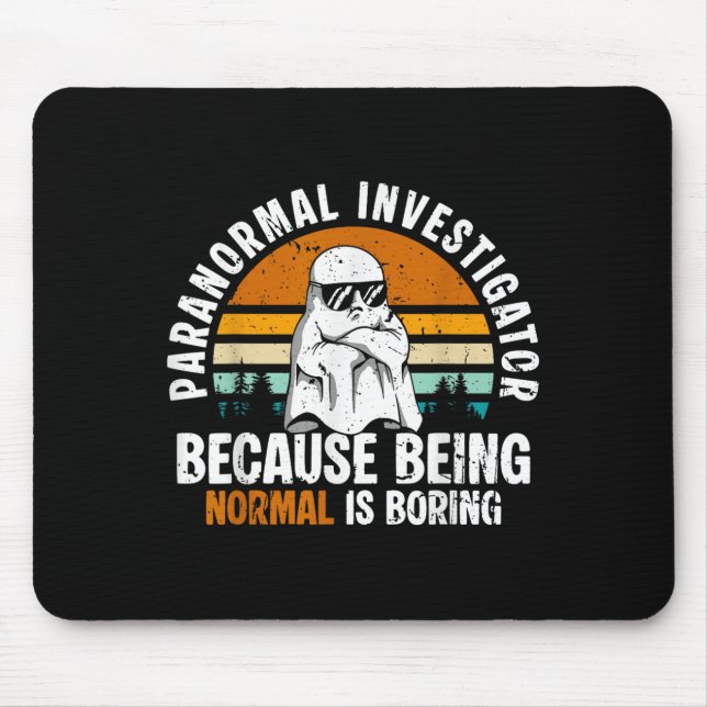 Paranormal Investigator Because Being Normal Is Bo Musmatta (Framsidan)