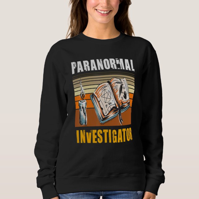 Paranormal Investigator Ghost Hunter Ghost Hunting T Shirt (Framsida)