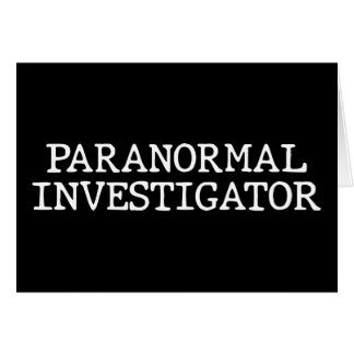 Paranormal Investigator Ghost Hunting EVP Hälsningskort