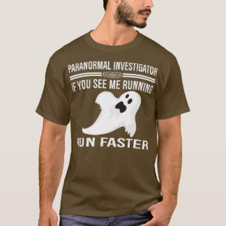 Paranormal Investigator Ghost Hunting T Shirt