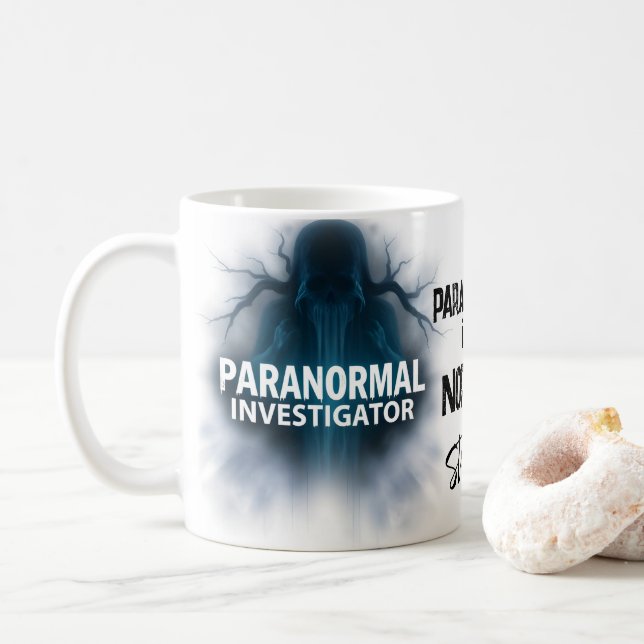 Paranormal Investigator Ghost Quote Kaffemugg (Med munk)