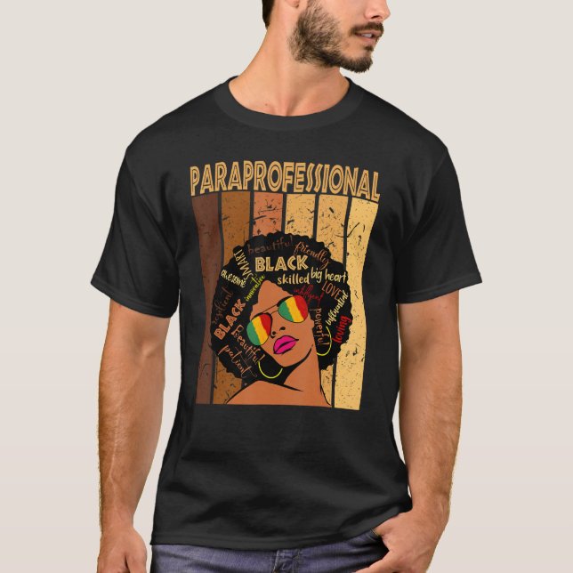 ParaProfessional Afro African American Black Histo T Shirt (Framsida)