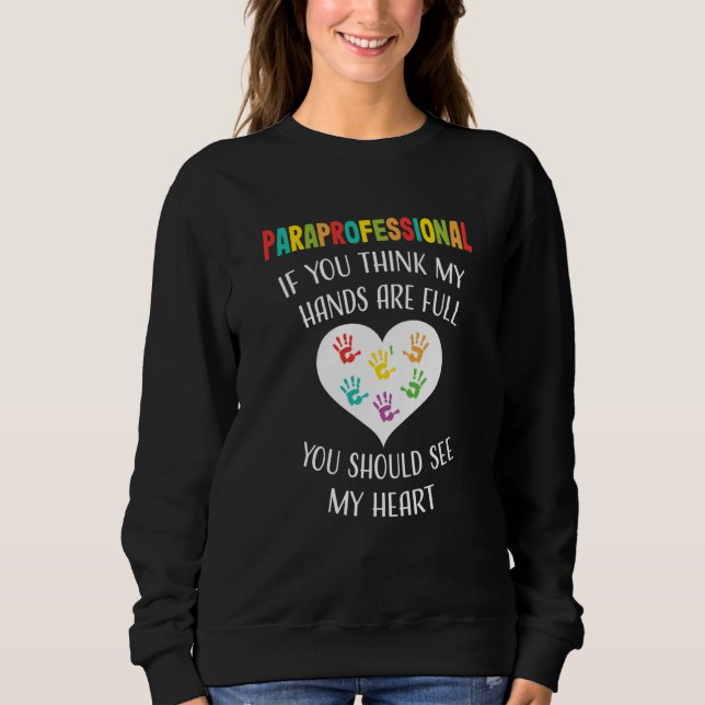 Paraprofessional Appreciation School Teacher Hands T Shirt (Framsida)