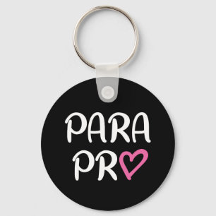 ParaProfessional Para Pro Heart Gift Nyckelring