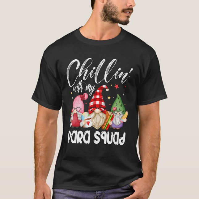 Paraprofessional Para Squad Chillin Gnomes Christm T Shirt (Framsida)