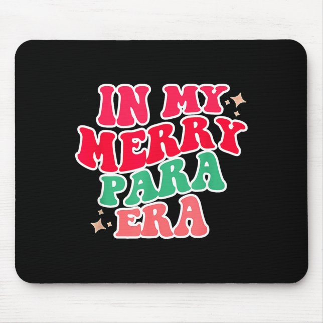 Paraprofessional Shirt, In My Para Era, Christmas  Musmatta (Framsidan)