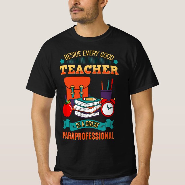Paraprofessional Teacher's Aide Assistant Paraeduc T Shirt (Framsida)