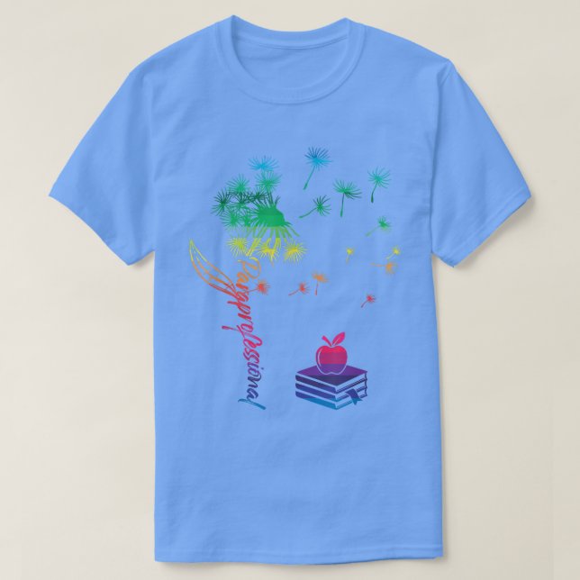 Paraprofessionell Dandelion Flies Lärare T Shirt (Design framsida)