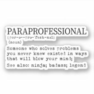 Paraprofessionell definition, Para Teacher Gift Klistermärken