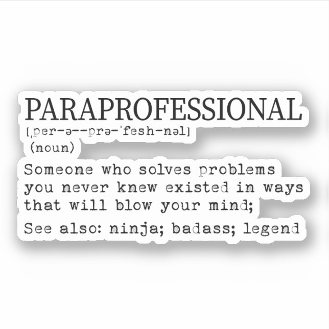 Paraprofessionell definition, Para Teacher Gift Klistermärken (Framsida)
