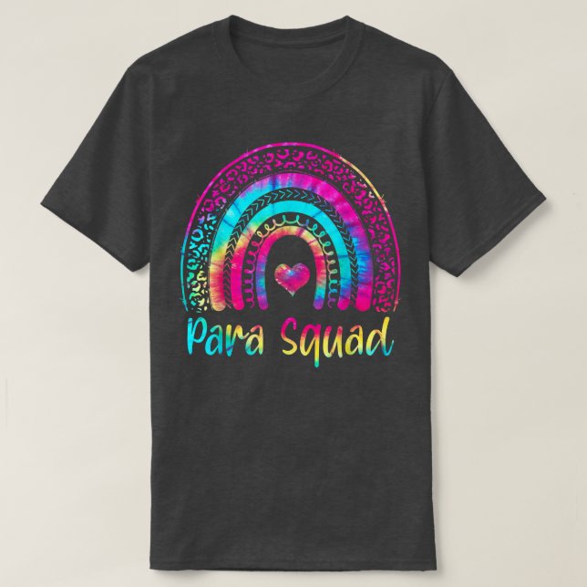 Paraprofessionell Para Squad Teacher Crew Tie Dye  T Shirt (Design framsida)