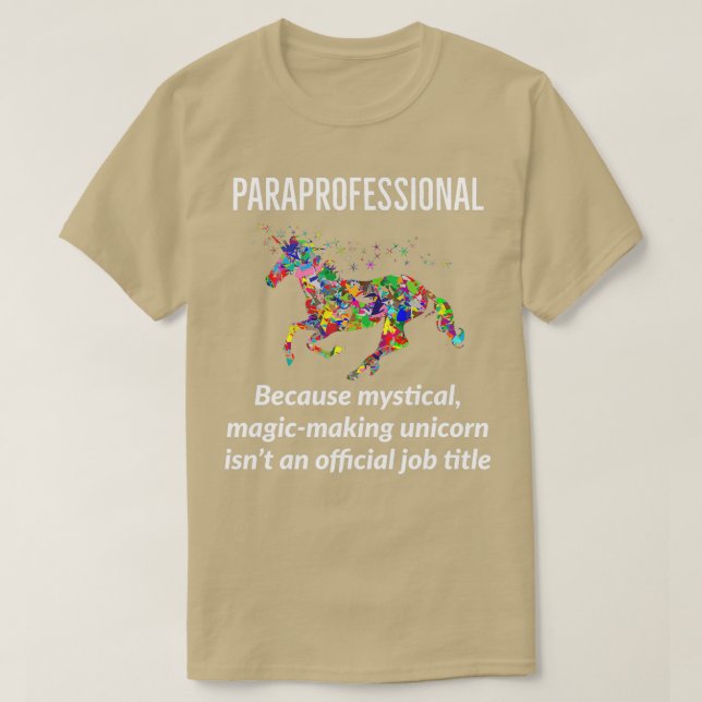 Paraprofessionell Unicorn Funny T Shirt (Design framsida)