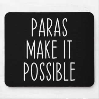 Paras Make It Possible Paraprofessional Teacher Ap Musmatta