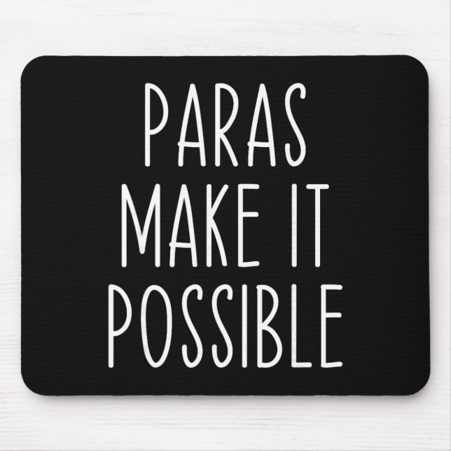 Paras Make It Possible Paraprofessional Teacher Ap Musmatta (Framsidan)