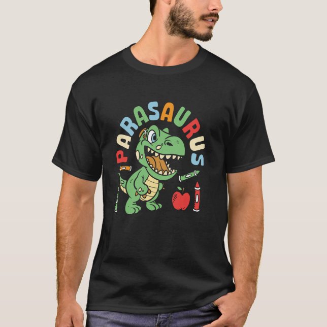 Parasaurus Paraprofessionell Dinosaur Para Educato T Shirt (Framsida)