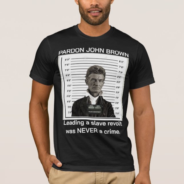 Pardon John Brown T-Shirt (BLACK) (Framsida)