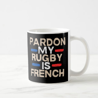 Pardon, mon rugby est français – Design amusant Kaffemugg