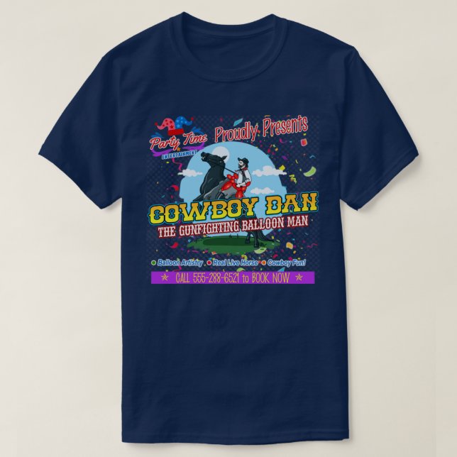 Parenthood Cowboy Dan the GunbattBalloon Man T Shirt (Design framsida)